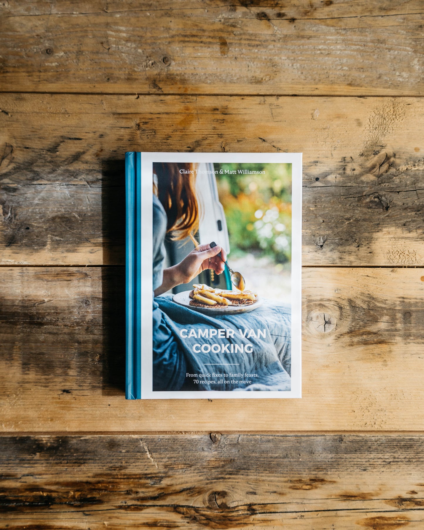 Camper Van Cooking by Claire Thomson & Matt Williamson